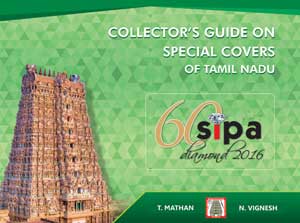 Collector’s Guide on Special Covers of Tamil Nadu